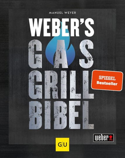 Weber’s Gasgrillbibel.